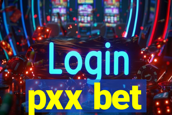 pxx bet